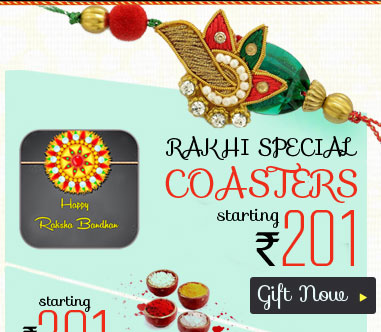 Rakhi special coasters starting Rs. 201 Gift Now >