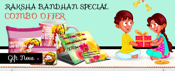 Raksha Bandan Special Combo Offer Gift Now >