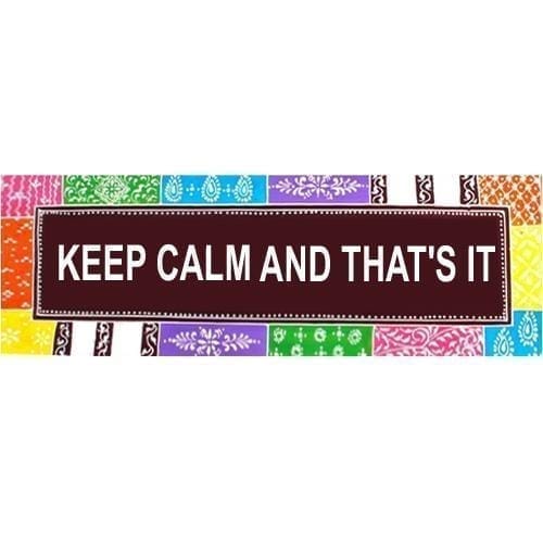 Painted Wooden wall art "KEEP CALM AND THAT'S IT"