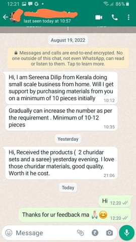 Received the product, (2 chudithar set and a saree) yesterday evening, I love those chudithar materials, Good Quality, Worth it he cost. -Reviewed on 21st NOV 2022