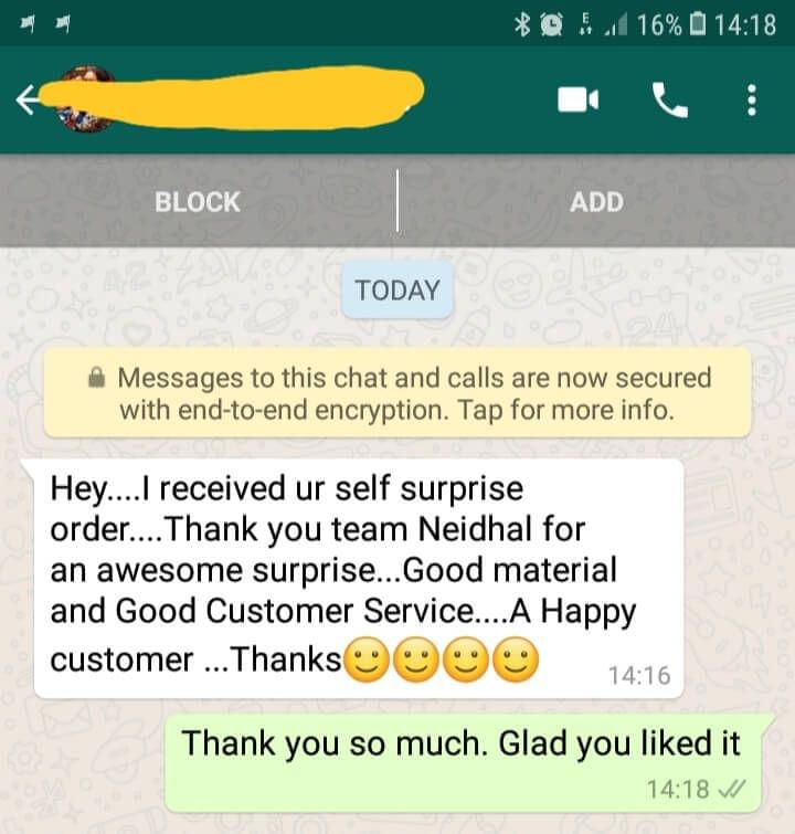 I received your self surprise order.. Thank you team Neidhal for an awesome surprise..Good material and good customer service...A happy customer...  Thanks - Reviewed on 19-Jan-2019