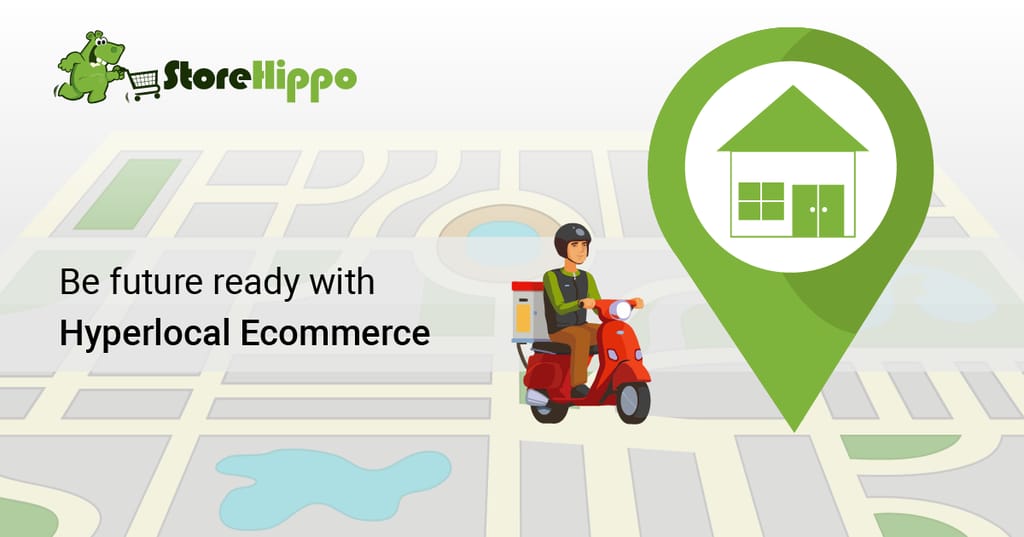 why-hyperlocal-ecommerce-is-the-hottest-trend-for-future