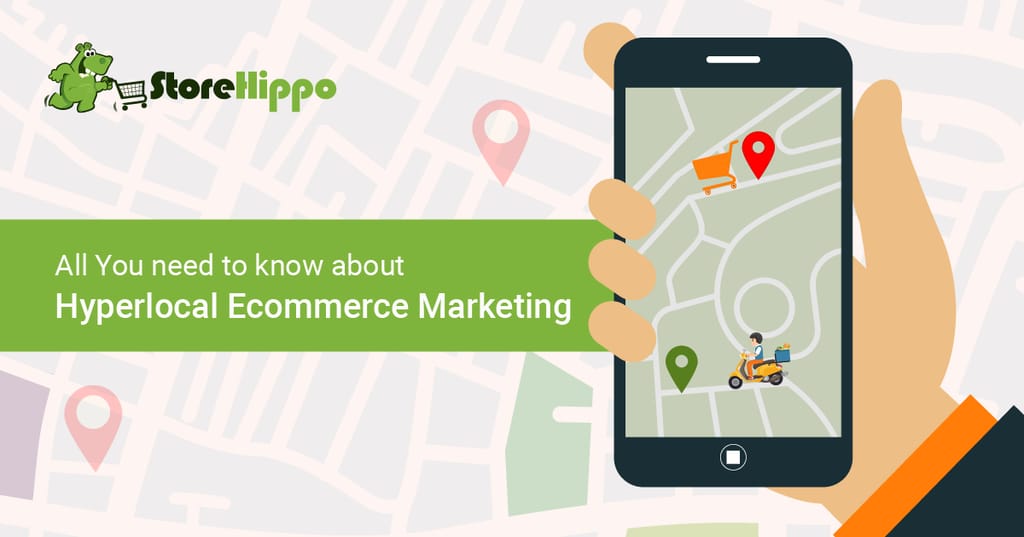 how-to-nail-hyperlocal-ecommerce-marketing