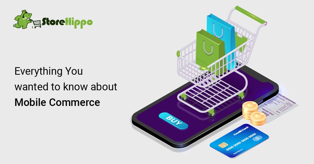 Mobile Commerce Facts: How to use them to grow your business
