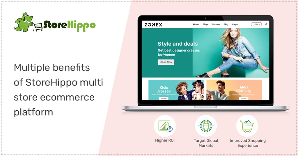3-practical-benefits-of-storehippo-multi-store-ecommerce-platform-for-your-business