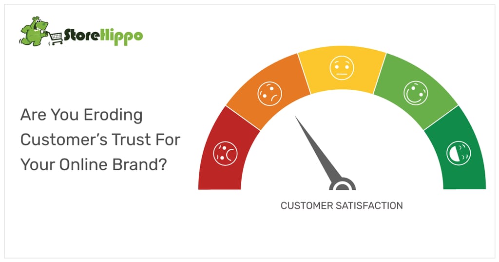 5 Telltale Signs That Your Online Web Store Is Losing Customer Trust