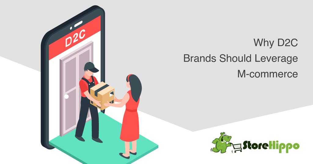 why-d2c-businesses-should-adopt-m-commerce-approach-for-success