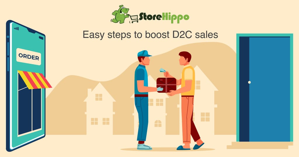 8 Actionable Steps To Grow Your D2C Sales