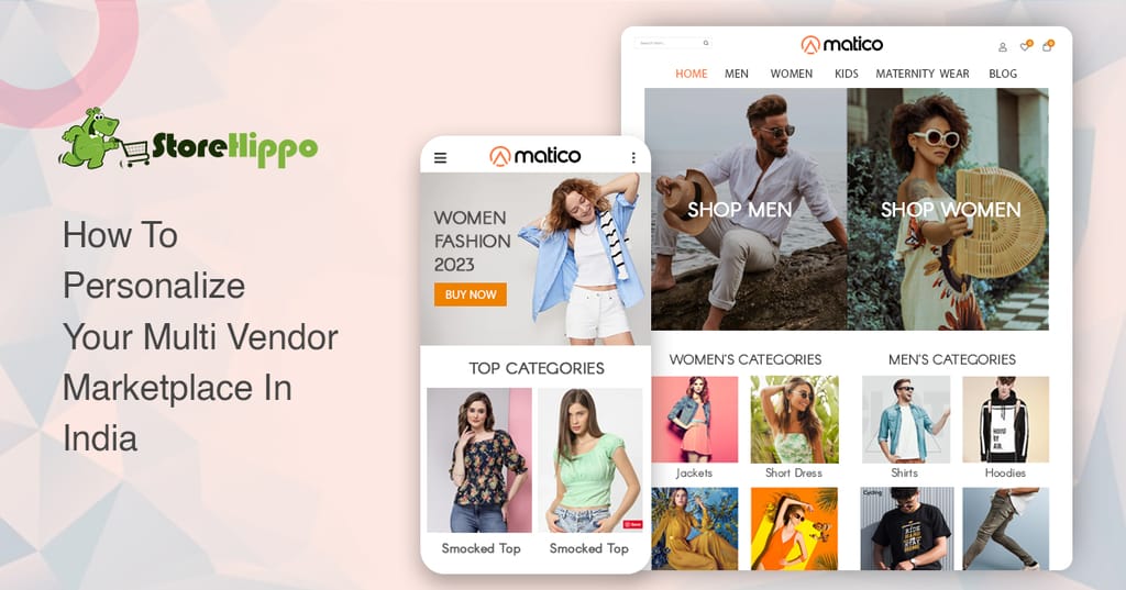 5 easy ways to personalize your multi vendor marketplace in India