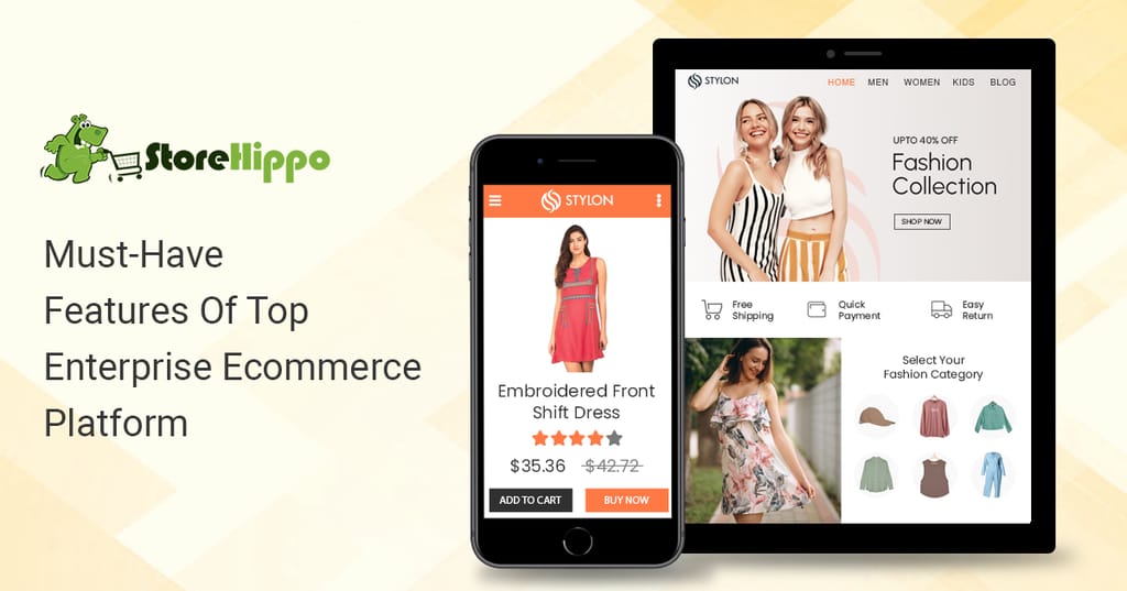 10 Must-have features in the top ecommerce platform for enterprise businesses