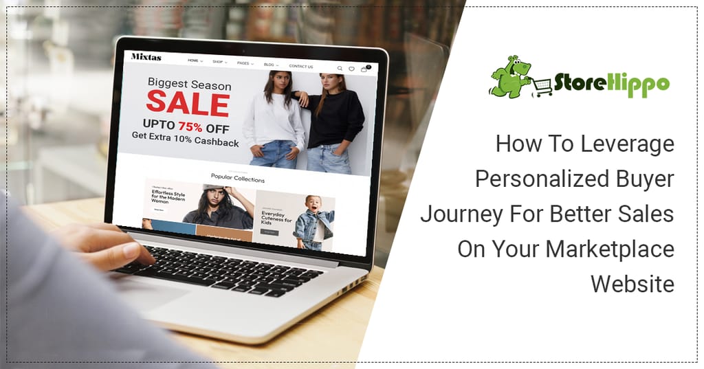 7 Tested tips to improve sales with personalized buyer journeys on your marketplace website