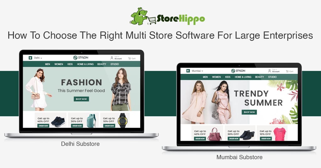10 Things to look for in the multi store software for large enterprises