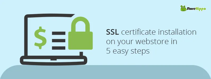 ssl-certificate-installation-on-your-online-store-made-easy-with-storehippo