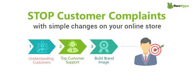 3 Time Tested Tips to Prevent Customer Complaints on your Online Store