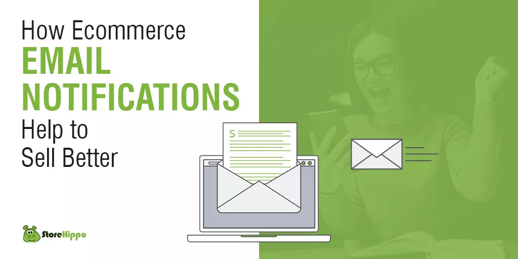 5-benefits-of-using-ecommerce-email-notifications-on-your-web-store