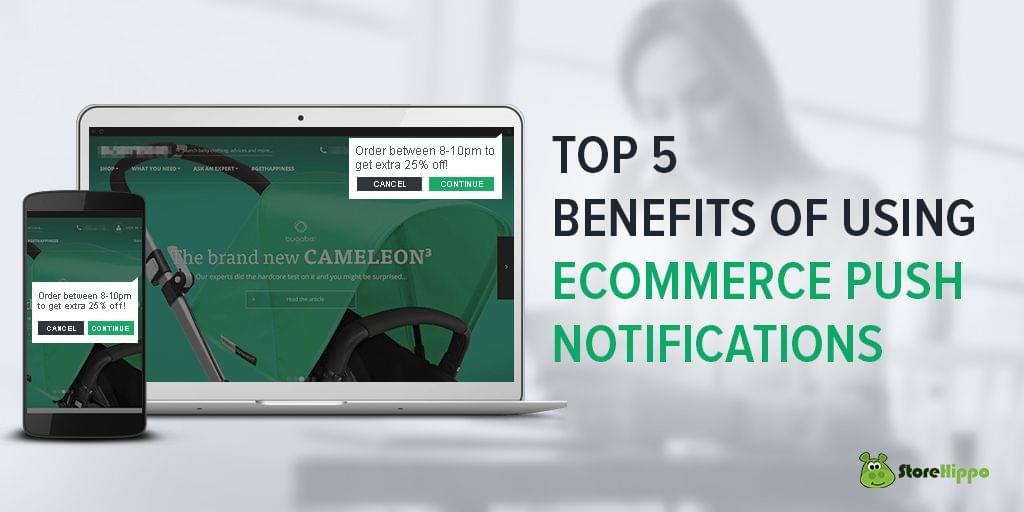 Why you should incorporate PUSH notifications in your ecommerce communication channel?