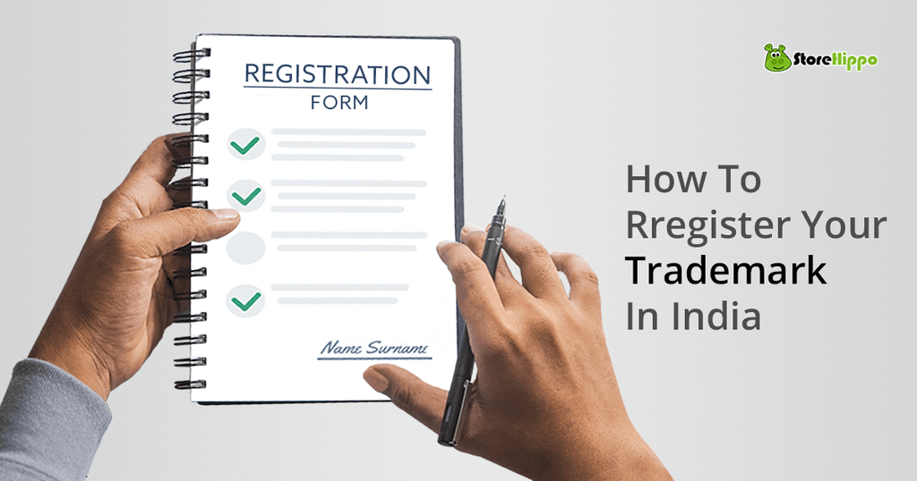 A to Z Guide to Registering Your Trademark in India
