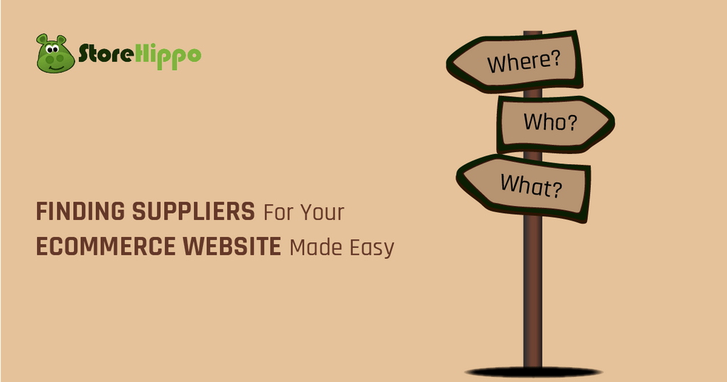 How to Find Suppliers for Your eCommerce Store | StoreHippo