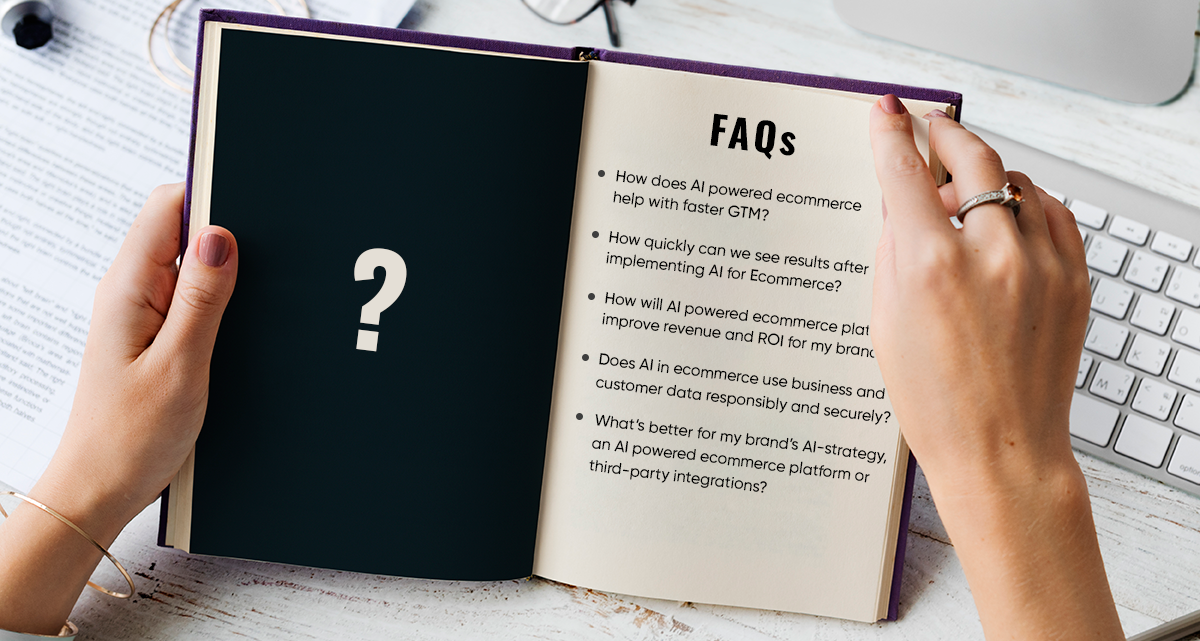 10 FAQs to decide the AI in Ecommerce Strategy for Enterprise Brands.png