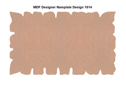 Brand Zero MDF Designer Name Plate Base - Design 1014 - Select Your Preference Of Size & Thickness