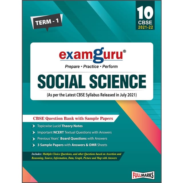 Examguru - Social Science - Question Bank - Term 1- Class 10 - Full Marks Publication ( Session 2021-22)