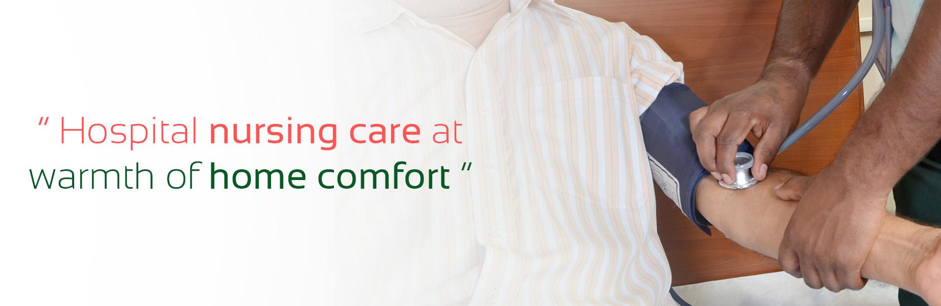 Nursing Care at Home Nursing Care at Home
