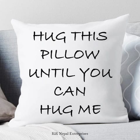Valentine Special Hug This Pillow.. Printed White Cushion