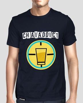 Chai Addict Round Neck Unisex T-Shirt Chai Addict Round Neck Unisex T-Shirt