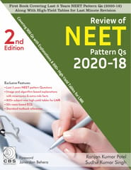 Review of NEET Pattern Qs 2020-18 1st Edition 2020 by Ranjan Kumar Patel and Sudhir Kumar Singh