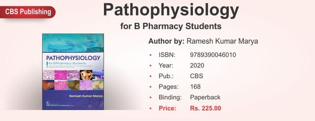 Pathophysiology for B Pharmacy Students 2020 by  Ramesh Kumar Marya