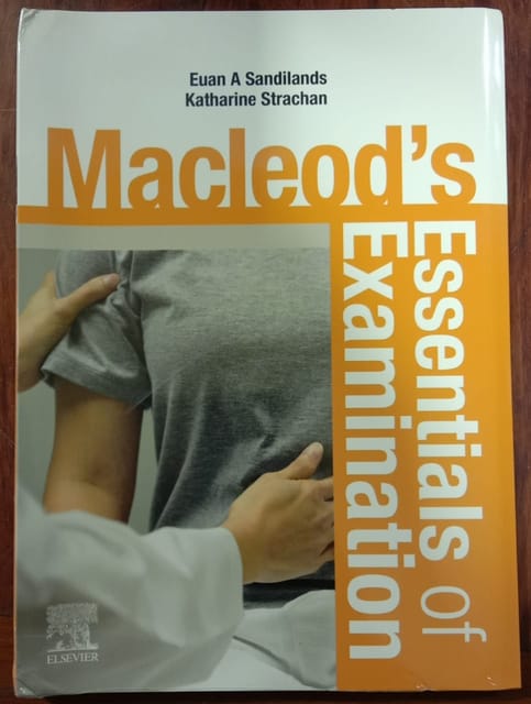 Macleod's Essentials of Examination 1st Edition 2020 by Sandilands