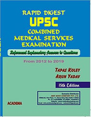 Rapid Digest UPSC Combined Medical Services Examination (2012-2019) 15th Edition 2020 by Tapas Koley