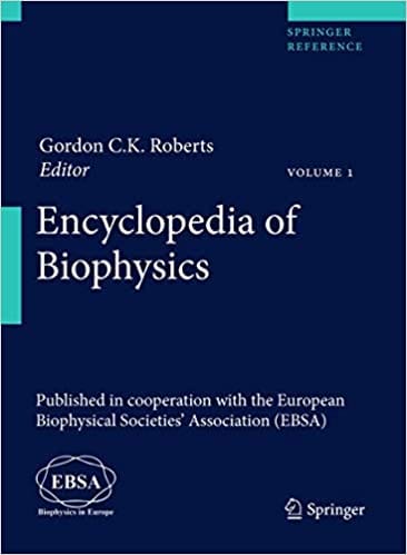 Encyclopedia of Biophysics (5 Volume Set) 2013 by European Biophysical Societies' Association (EBSA)