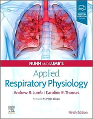 Nunn and Lumb's Applied Respiratory Physiology 9th Edition 2020 by Andrew B. Lumb