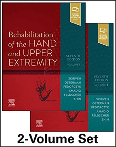 Rehabilitation of the Hand and Upper Extremity (2-Volume Set) 7th Edition 2020 by Terri M. Skirven