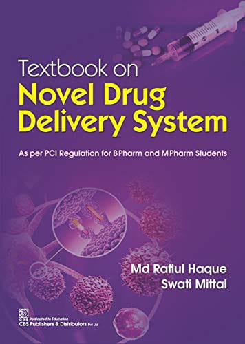 Textbook on Novel Drug Delivery System 2020 by Rafiul Haque