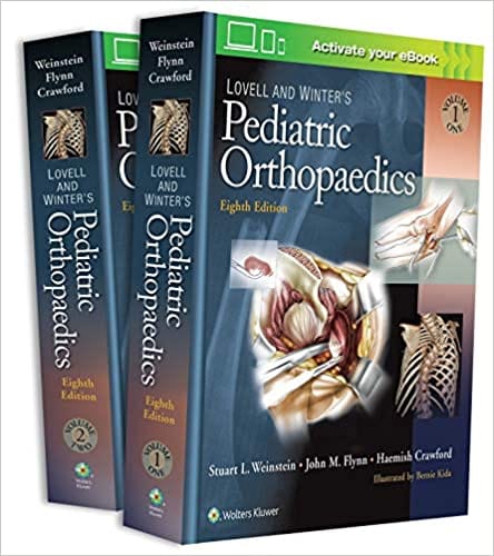 Lovell and Winter's Pediatric Orthopaedics (2 Volume Set) 8th Edition 2020 by John M. Flynn