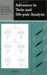 Advances in Twin and Sib-pair Analysis by Tim D. Spector