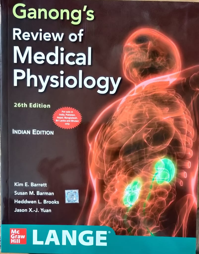 Ganong's Review of Medical Physiology 26th Edition 2021