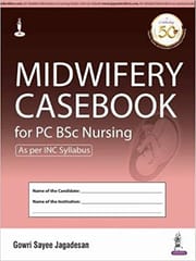 Midwifery Casebook for PC BSc Nursing 1st Edition 2020 By Gowrie Sayee Jagadesan