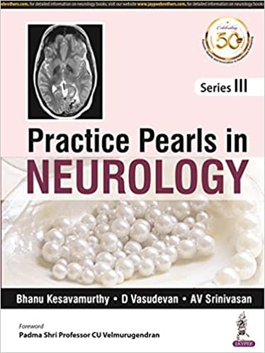Practical Pearls in Neurology Series III, 1st Edition 2020 By Bhanu Kesavamurthy