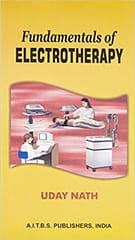 Fundamentals of Electrotherapy 1st Edition 2020 by Uday Nath