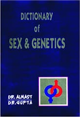 Dictionary of Sex & Genetics 1st Edition 2018 by Almast