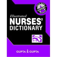 Illustrated Nurses’ Dictionary 4th Edition 2018 by Gupta