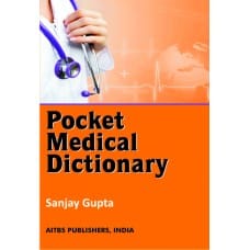 Pocket Medical Dictionary (English-English) 2nd Edition 2017 by Sanjay Gupta