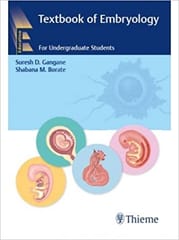 Textbook of Embryology: For Undergraduate Students 2018 by Gangane