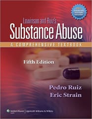 Lowinson And Ruizs Substance Abuse A Comprehensive Textbook 5th Edition 2011 by Ruiz