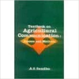 Textbook of Agricultural Communication: Process and Methods 2021 by Sandhu A S
