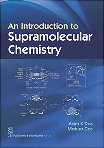 An Introduction to Supramolecular Chemistry 2020 by Das A
