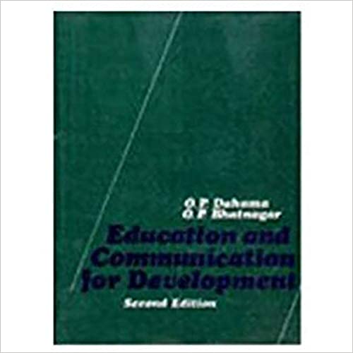 Education and Communication for Development 2nd Edition 2020 by O.P Dahama